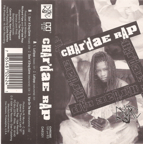 Char'Dae Rap by Char'Dae Rap (Tape 1994 Vipe Records) in